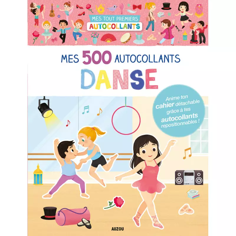 Mes 500 autocollants créatifs DANSE